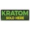 Signmission Kratom Sold Here Banner Concession Stand Food Truck Single Sided B-30095 - alternate 1
